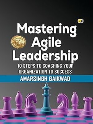 cover image of Mastering Agile Leadership
